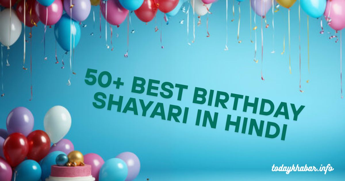 50+ Best Birthday Shayari in Hindi